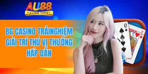 Bg Casino - Trải Nghiệm Giải Trí Thú Vị, Thưởng Hấp Dẫn